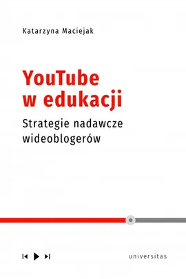 YouTube w edukacji - Katarzyna Maciejak