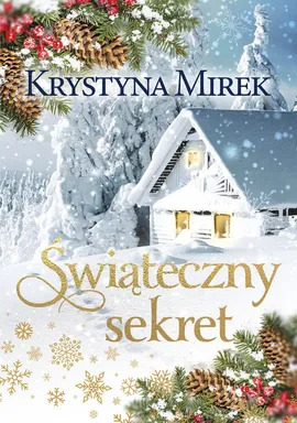 Świąteczny sekret - Mirek Krystyna