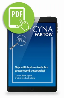 Miejsce diklofenaku w standardach terapeutycznych w reumatologii - Jarosław Woroń, Robert Rupiński