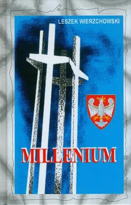 Millenium - Leszek Wierzchowski