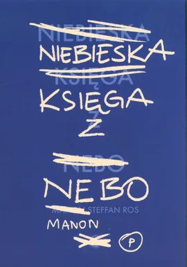 Niebieska Księga z Nebo - Ros Manon Steffan