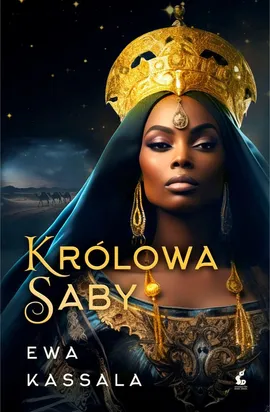 Królowa Saby - Ewa Kassala