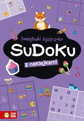 Łamigłówki bystrzaka Sudoku - Zuzanna Osuchowska