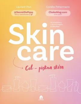 Skin care - Coralie Petermann, Laurent Pan