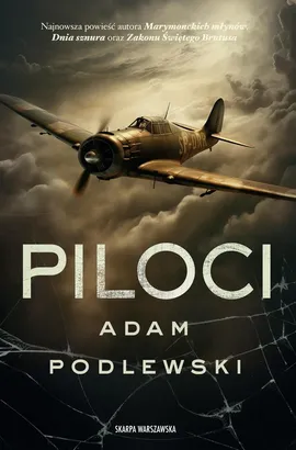 Piloci - Adam Podlewski