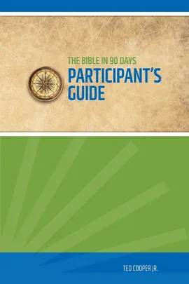 Bible in 90 Days | Participant's Guide