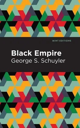 Black Empire - George S. Schuyler
