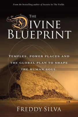 The Divine Blueprint - Freddy Silva