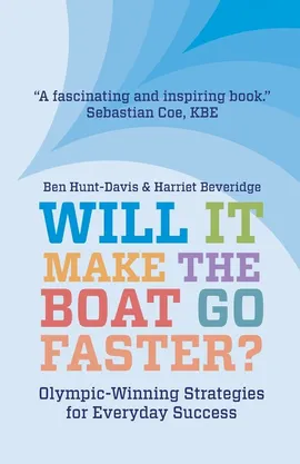 Will It Make The Boat Go Faster? - Harriet Beveridge
