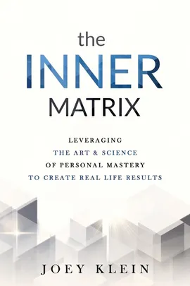 The Inner Matrix - Joey Klein