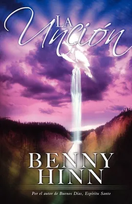 Uncion - Benny Hinn