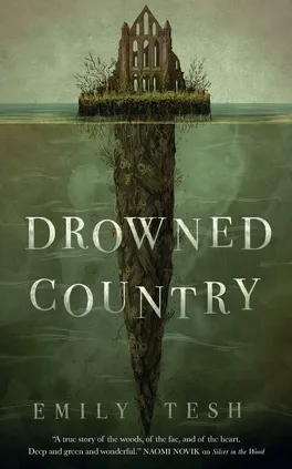 Drowned Country - Emily Tesh