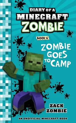 Diary of a Minecraft Zombie Book 6 - Zack Zombie