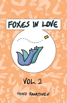 Foxes in Love - Toivo Kaartinen
