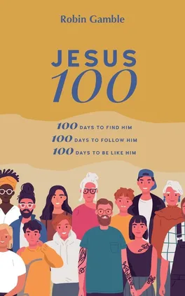 Jesus 100 - Robin Gamble