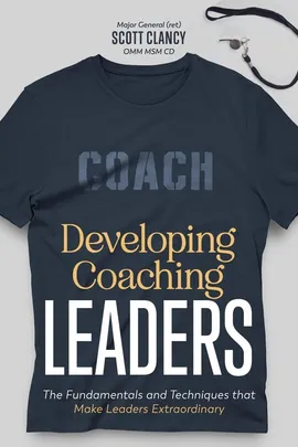 Developing Coaching Leaders - Scott Clancy