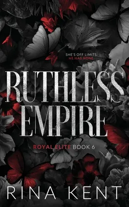 Ruthless Empire - Kent Rina