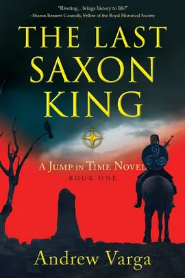 The Last Saxon King - Andrew Varga