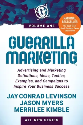Guerrilla Marketing Volume 1 - Jay Conrad Levinson