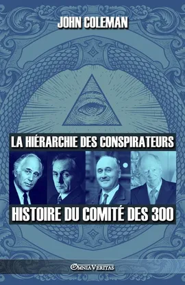 La hiérarchie des conspirateurs - John Coleman