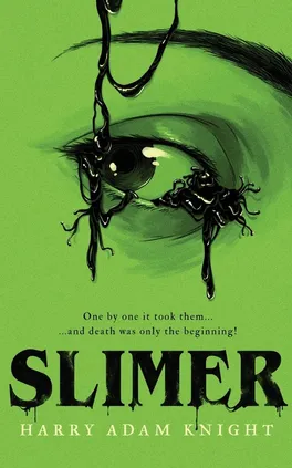 Slimer - Harry Adam Knight
