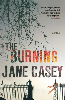 The Burning - Jane Casey