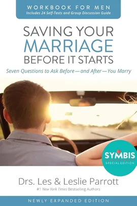 Saving Your Marriage Before It Starts Workbook for Men Updated - Les and Leslie Parrott