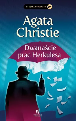 Dwanaście prac Herkulesa - Agatha Christie