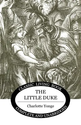 The Little Duke - Charlotte Yonge