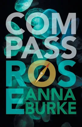 Compass Rose - Anna Burke