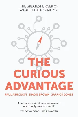 The Curious Advantage - Paul Ashcroft
