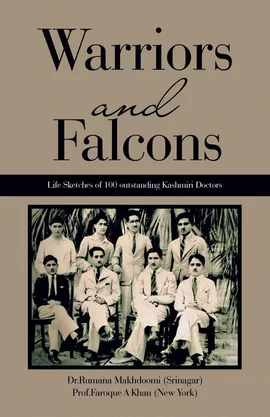 Warriors and Falcons - (Srinagar) Dr.Rumana Makhdoomi
