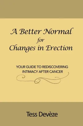 A Better Normal for Changes in Erection - Tess Deveze