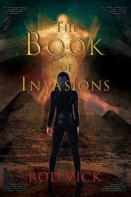 The Book of Invasions - Rod Vick