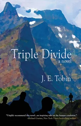 Triple Divide - J. E. Tobin