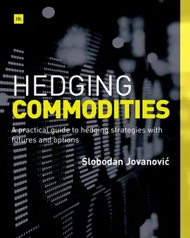 Hedging Commodities - Slobodan Jovanovic
