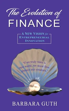 The Evolution of Finance - Barbara Guth