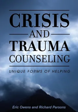 Crisis and Trauma Counseling - Eric Owens