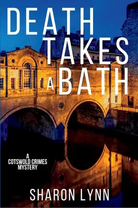 Death Takes a Bath - Sharon Lynn