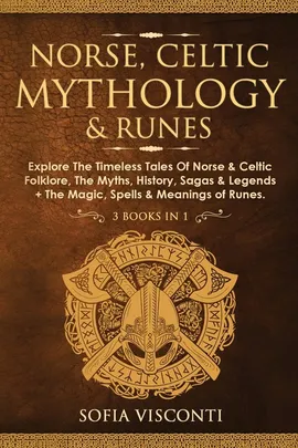 Norse, Celtic Mythology &amp; Runes - Sofia Visconti