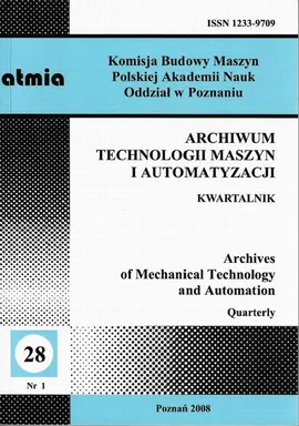 Archiwum Technologii Maszyn i Automatyzacji 28/1 - Praca zbiorowa