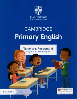 Cambridge Primary English Teacher's Resource 6 with Digital Access - Sally Burt, Debbie Ridgard