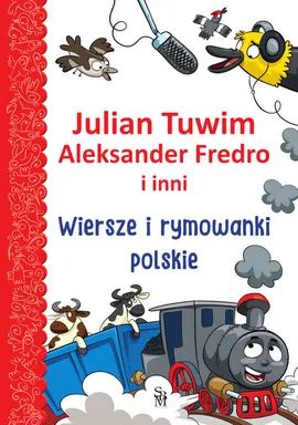 Wiersze i rymowanki polskie - Aleksander Fredro, Julian Tuwim