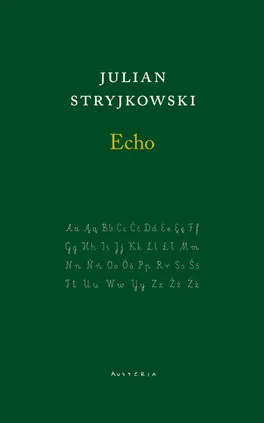 Echo - Julian Stryjkowski