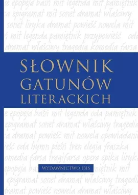 Słownik gatunków literackich - Krystyna Andruczyk, Dorota Fiećko