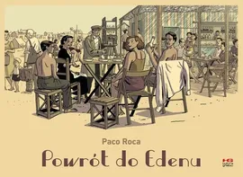 Powrót do Edenu - Paco Roca
