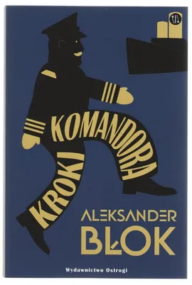 Kroki Komandora - Aleksander Błok