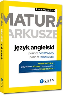 Matura arkusze język angielski Poziom podstawowy poziom rozszerzony - Krzysztof Richter, Bogusław Solecki