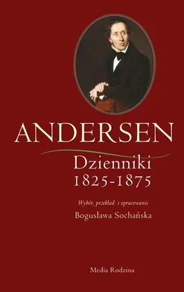 Andersen Dzienniki 1825-1875 - Andersen Hans Christian