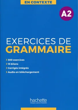 En Contexte Exercices de grammaire A2 Podręcznik + klucz odpowiedzi